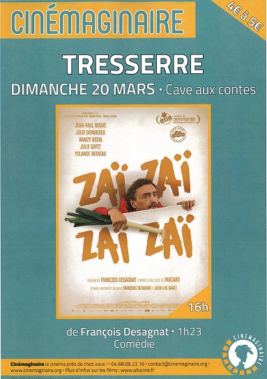 Cinémaginaire Zaï Zaï Zaï - Tresserre