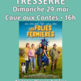 Cinémaginaire -les Folies Fermières - Tresserre
