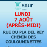Fuite d'eau le lundi 7 août (après-midi), rue du Pla del Rey et chemin des Coulouminettes à Tresserre