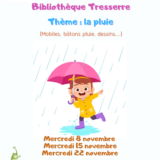 Affiche bibliothèque de Tresserre annonçant les ateliers pour enfants autour du thème 'La pluie'