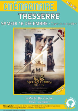 Affiche cinémaginaire à 20h30 le 16 décembre à Tresserre. Film, Les Trois Mousquetaires : Milady