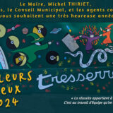 Le Maire, Michel THIRIET, les Adjoints, le Conseil Municipal, et les agents communaux, vous souhaitent une très heureuse année 2024 ! « La réussite appartient à tout le monde. C’est au travail d’équipe qu’en revient le mérite. » Franck Piccard, Champion Olympique. Meilleurs Vœux 2024 Commune de Tresserre