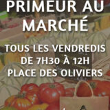 Affiche nouveau primeur au marché de Tresserre