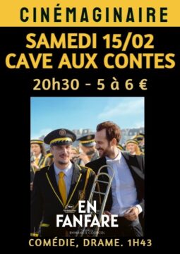 Affiche cinémaginaire à Tresserre pour le film "En Fanfare" le vendredi 15 février à la Cave aux Contes