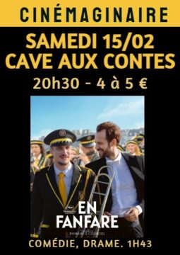 Affiche cinémaginaire à Tresserre pour le film "En Fanfare" le vendredi 15 février à la Cave aux Contes