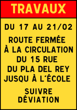 Panneau travaux Tresserre